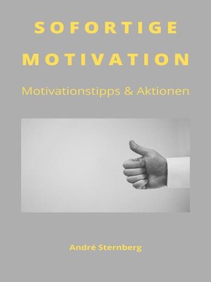 cover image of Sofortige Motivation